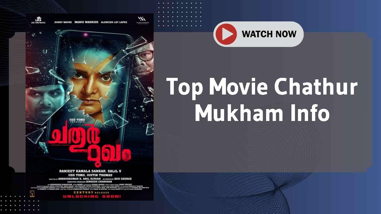 Chathur Mukham