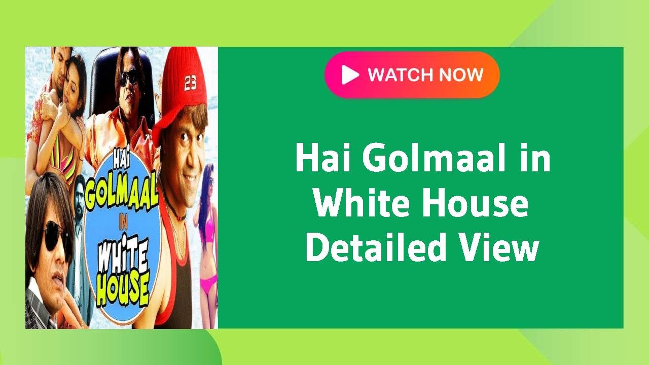 Hai Golmaal in White House