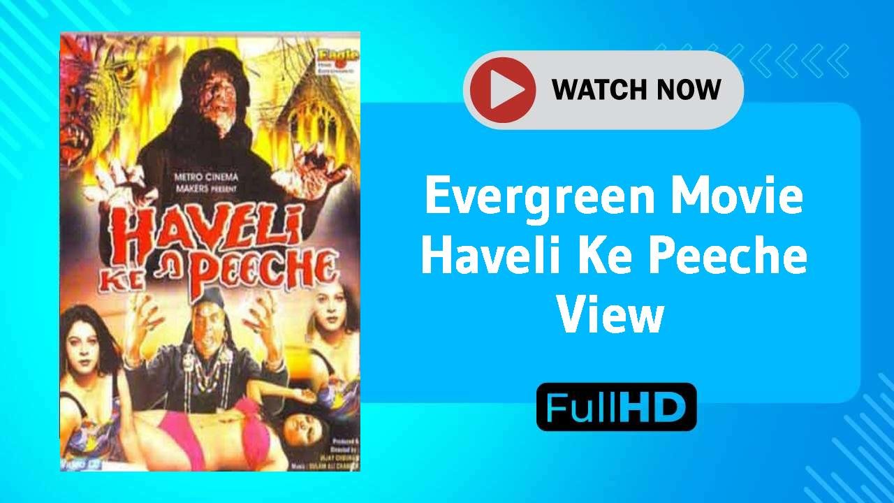 Haveli Ke Peeche