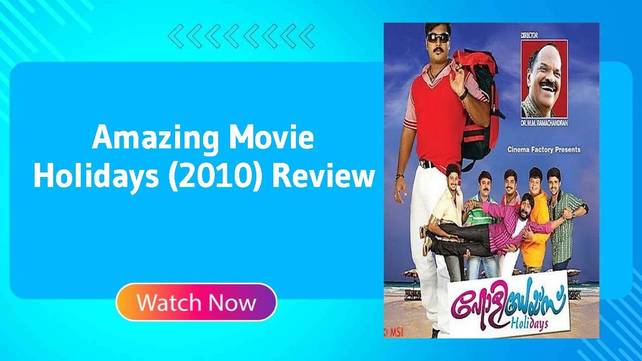 Holidays (2010)