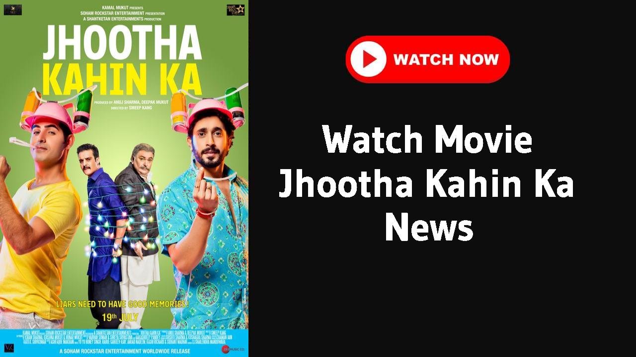 Jhootha Kahin Ka