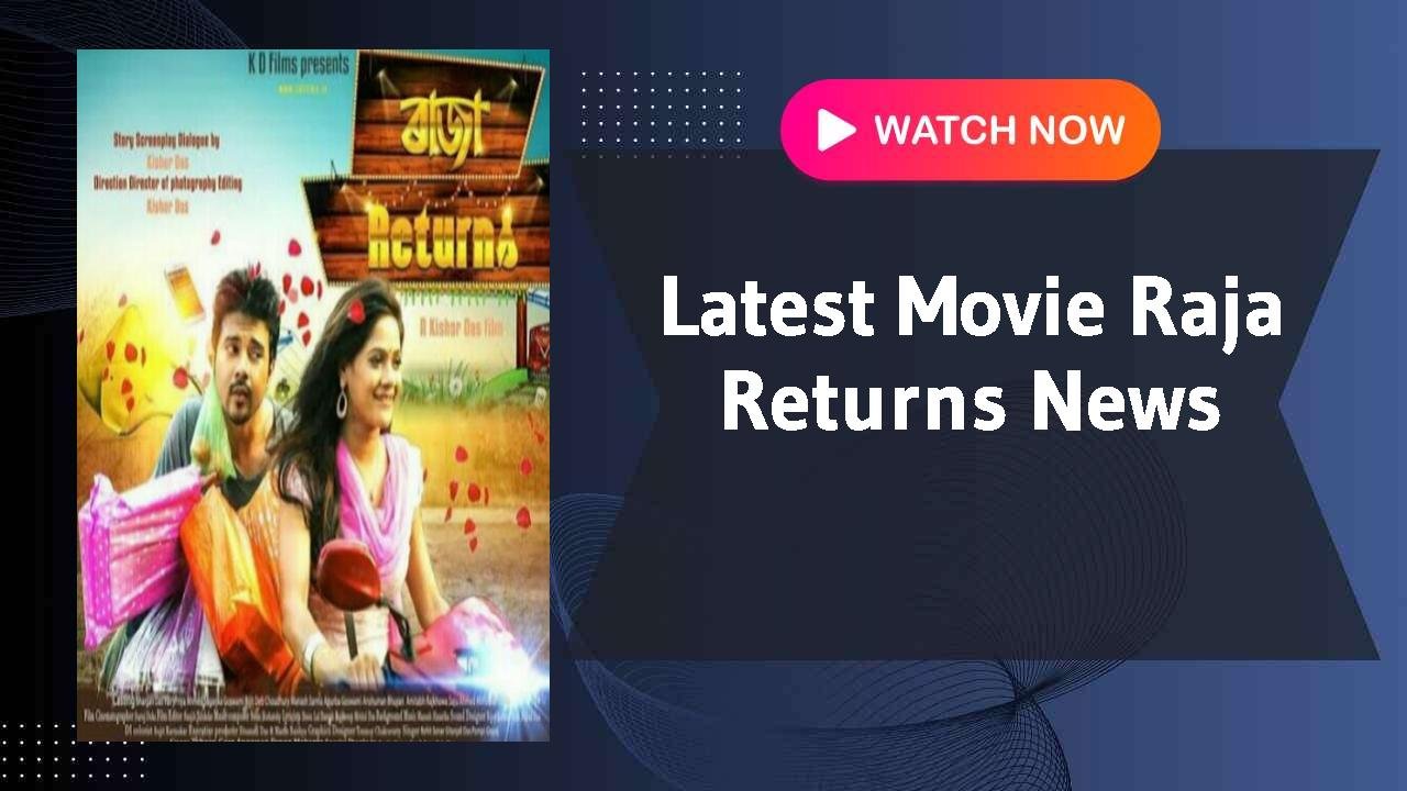 Raja Returns