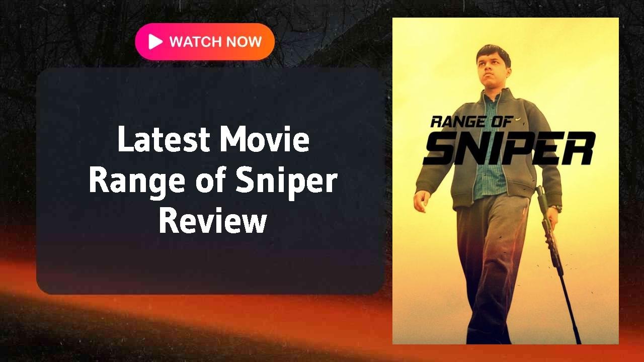 Range of Sniper