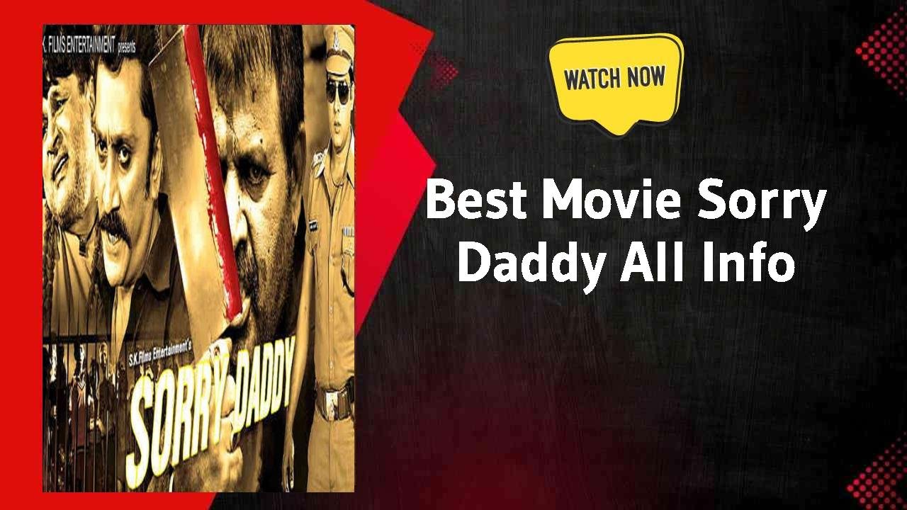 Sorry Daddy
